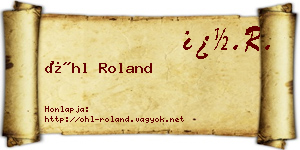 Öhl Roland névjegykártya